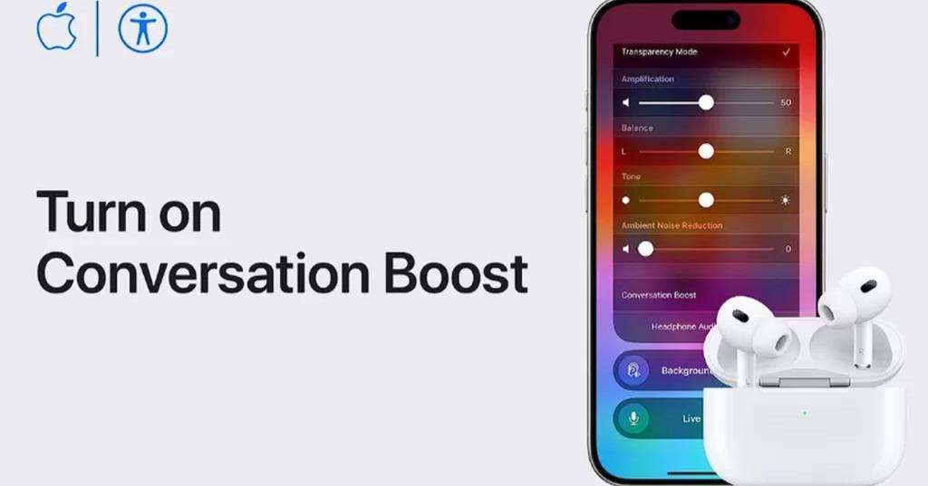 How to Boost Your iPhone Audio Quality with AirPods Pro and Conversation Boost