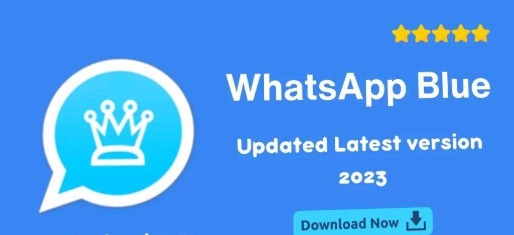 WhatsApp Blue APK : Download and Install the Latest Version (2024) with Multiple Accounts Feature