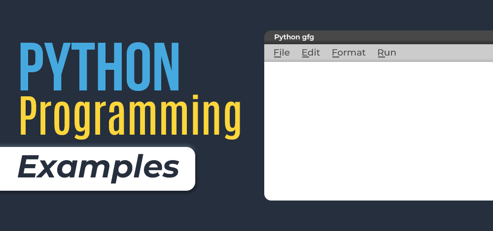 Basic Concepts of Python Programs: Python programming examples