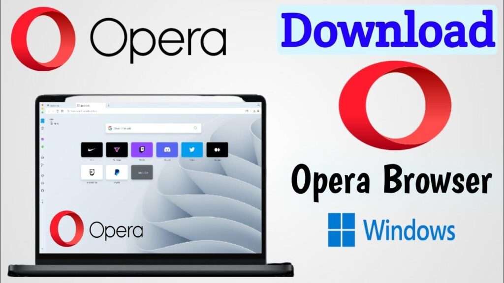Opera Browser Free Download 2024 Latest Version